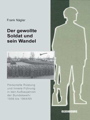 cover image of Der gewollte Soldat und sein Wandel